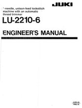 Load image into Gallery viewer, JUKI LU-2210-6 ENGINEERS MANUAL BOOK IN ENGLISH SEWING MACHINE