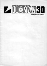 Load image into Gallery viewer, LUXMAN 30 SERVICE MANUAL BOOK IN ENGLISH SOLID STATE INTEGRATED AMPLIFIER