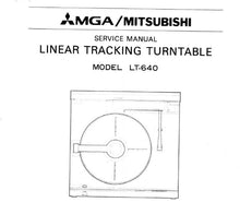 Load image into Gallery viewer, MITSUBISHI LT-640 SERVICE MANUAL BOOK IN ENGLISH LINEAR TRACKING TURNTABLE