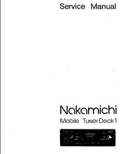 Load image into Gallery viewer, NAKAMICHI MOBILE TUNER DECK 1 SERVICE MANUAL BOOK IN ENGLISH