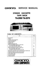 Load image into Gallery viewer, ONKYO TA-2070 TA-2060 SERVICE MANUAL BOOK IN ENGLISH STEREO CASSETTE TAPE DECK