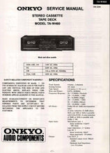 Load image into Gallery viewer, ONKYO TA-W460 SERVICE MANUAL BOOK IN ENGLISH STEREO CASSETTE TAPE DECK