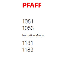 Load image into Gallery viewer, PFAFF 1051 1053 1181 1183 SERVICE MANUAL (08-99) BOOK IN ENGLISH SEWING MACHINE