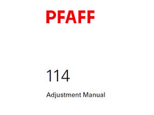 Load image into Gallery viewer, PFAFF 114 SERVICE MANUAL 6001000 ON (06-05) BOOK 20 PAGES IN ENGLISH SEWING MACHINE