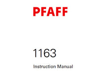 Load image into Gallery viewer, PFAFF 1163 SERVICE MANUAL 6001000 ON (09-05) BOOK 44 PAGES IN ENGLISH SEWING MACHINE