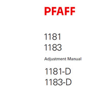 Load image into Gallery viewer, PFAFF 1181 1183 1181-D 1183-D SERVICE MANUAL 6063202 ON (01-07) BOOK 50 PAGES IN ENGLISH SEWING MACHINE