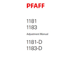 Load image into Gallery viewer, PFAFF 1181 1183 1181-D 1183-D SERVICE MANUAL 6001000 ON (06-04) BOOK 56 PAGES IN ENGLISH SEWING MACHINE