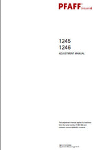Load image into Gallery viewer, PFAFF 1245 1246 SERVICE MANUAL FOR MACHINES FROM THE SERIAL NUMBER 7 262 454 AND SWARE VER 0435 002 ONWARDS BOOK IN ENGLISH SEWING MACHINE