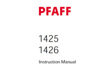 Load image into Gallery viewer, PFAFF 1425 1426 SERVICE MANUAL (01-01) BOOK 92 PAGES IN ENGLISH SEWING MACHINE