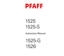 Load image into Gallery viewer, PFAFF 1525 1525-S 1525-G 1526 SERVICE MANUAL (06-06) BOOK 50 PAGES IN ENGLISH SEWING MACHINE
