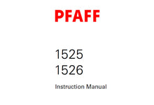 Load image into Gallery viewer, PFAFF 1525 1526 SERVICE MANUAL (02-02) BOOK 96 PAGES IN ENGLISH SEWING MACHINE