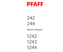 Load image into Gallery viewer, PFAFF 242 244 1242 1243 1244 SERVICE MANUAL (02-01) BOOK 86 PAGES IN ENGLISH SEWING MACHINE