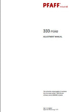 Load image into Gallery viewer, PFAFF 333-712/02 SERVICE MANUAL FROM SER NO 7 262 019 BOOK IN ENGLISH SEWING MACHINE