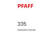 Load image into Gallery viewer, PFAFF 335 SERVICE MANUAL 2432978 ON (02-02) BOOK 58 PAGES IN ENGLISH SEWING MACHINE
