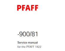 Load image into Gallery viewer, PFAFF 900-81 FOR 1422 SERVICE MANUAL (01-00) BOOK IN ENGLISH SEWING MACHINE