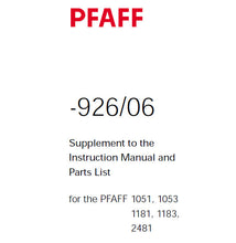 Load image into Gallery viewer, PFAFF 926-06 FOR 1050 1180 SERVICE MANUAL (09-03) BOOK IN ENGLISH SEWING MACHINE