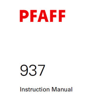 Load image into Gallery viewer, PFAFF 937 SERVICE MANUAL (04-05) BOOK IN ENGLISH SEWING MACHINE