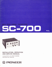 Load image into Gallery viewer, PIONEER SC-700 INSTALLATION OPERATION AND SERVICE MANUAL BOOK IN ENGLISH SOLID STATE STEREO PREAMPLIFIER