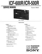 Load image into Gallery viewer, SONY ICF-500R ICF-600R SERVICE MANUAL BOOK IN ENGLISH AM RECEIVER FM AM RECEIVER