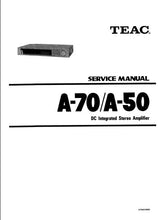 Load image into Gallery viewer, TEAC A-50 A-70 SERVICE MANUAL BOOK IN ENGLISH DC INTEGRATED STEREO AMPLIFIER