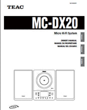 Load image into Gallery viewer, TEAC MC-DX20 OWNER'S MANUAL BOOK IN ENGLISH FRANCAIS ET ESPANOL MICRO HIFI SYSTEM