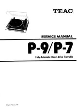 Load image into Gallery viewer, TEAC P-7 P-9 SERVICE MANUAL BOOK IN ENGLISH FULLY AUTOMATIC DIRECT DRIVE TURNTABLE