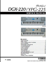 Load image into Gallery viewer, YAMAHA DGX-220 YPG-225 SERVICE MANUAL BOOK IN ENGLISH PORTABLE GRAND PIANO