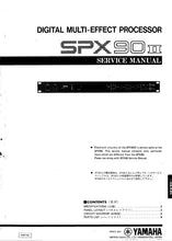Load image into Gallery viewer, YAMAHA SPX90II SERVICE MANUAL BOOK IN ENGLISH DIGITAL MULTI-EFFECT PROCESSOR