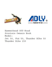 Load image into Gallery viewer, ADLY JET 50 FOX50 THUNDER BIKE 50 150 OWNERS BOOK IN ENGLISH SCOOTERS
