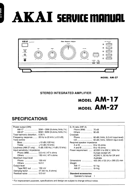 AKAI AM-17 AM-27 SERVICE MANUAL IN ENGLISH STEREO INTEGRATED AMPLIFIER