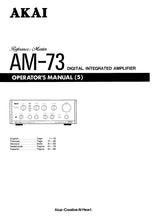 Load image into Gallery viewer, AKAI AM-73 OPERATORS MANUAL MANUEL DE L&#39;UTILISATEUR BEDIENUNGSANLEITUNG ENG FRANC DEUTSCH DIGITAL INTEGRATED AMPLIFIER

