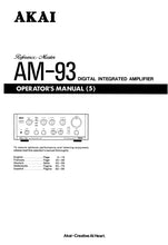 Load image into Gallery viewer, AKAI AM-93 OPERATORS MANUAL MANUEL DE L&#39;UTILISATEUR BEDIENUNGSANLEITUNG GEBRUIKSAANWIJZING MANUAL DEL USUARIO ENG FRANC DEUT NL ESP DIGITAL INTEGRATED AMPLIFIER
