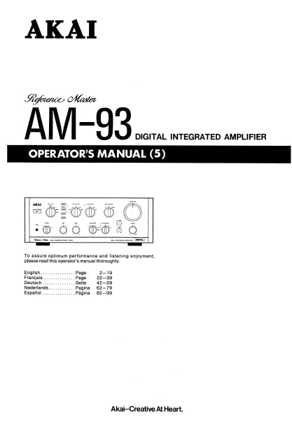 AKAI AM-93 OPERATORS MANUAL MANUEL DE L'UTILISATEUR BEDIENUNGSANLEITUNG GEBRUIKSAANWIJZING MANUAL DEL USUARIO ENG FRANC DEUT NL ESP DIGITAL INTEGRATED AMPLIFIER