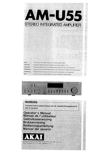 AKAI AM-U55 OPERATORS MANUAL MANUEL DE L'UTILISATEUR GEBRUIKSAANWIJZING BRUKSANVISNING BEDIENUNGSANLEITUNG MANUAL DEL USUARIO ENG FRANC NL SW DE ESP STEREO INTEGRATED AMPLIFIER