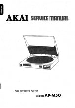 Load image into Gallery viewer, AKAI AP-M50 SERVICE MANUAL IN ENGLISH FULL AUTOMATIC PLAYER
