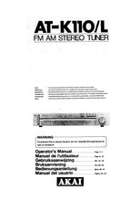Load image into Gallery viewer, AKAI AT-K110 AT-K110L BEDIENUNGSANLEITUNG MIT ANSCHLUSSE DEUTSCH FM STEREO TUNER
