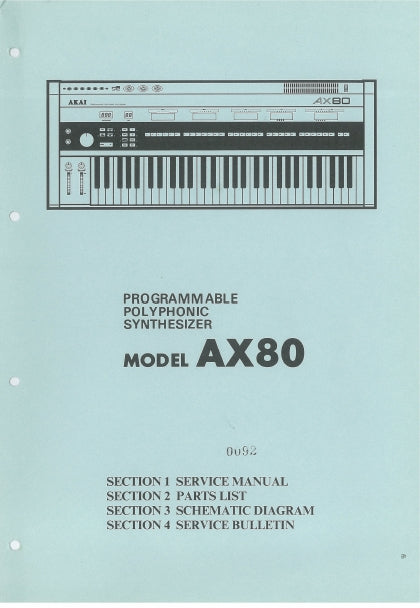 AKAI AX80 SERVICE MANUAL BOOK IN ENGLISH PROGRAMMABLE POLYPHONIC SYNTHESIZER