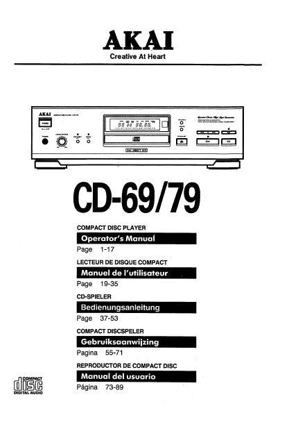 AKAI CD-69 CD-79 OPERATORS MANUAL MANUEL DE L'UTILISATEUR BEDIENUNGSANLEITUNG GEBRUIKSAANWIJZING MANUAL DEL USUARIO ENG FRANC DEUT NL ESP CD PLAYER