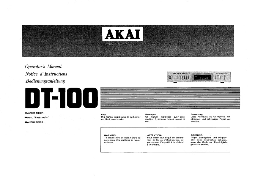 AKAI DT-100 OPERATORS MANUAL NOTICE D'INSTRUCTIONS BEDIENUNGSANLEITUNG ENG FRANC DEUT AUDIO TIMER