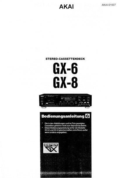 AKAI GX-6 GX-8 BEDIENUNGSANLEITUNG DEUTSCH STEREO-CASSETTENDECK
