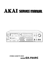 Load image into Gallery viewer, AKAI GX-F66RC SERVICE MANUAL IN ENGLISH STEREO CASSETTE DECK
