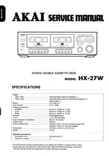 Load image into Gallery viewer, AKAI HX-27W SERVICE MANUAL IN ENGLISH STEREO DOUBLE CASSETTE DECK
