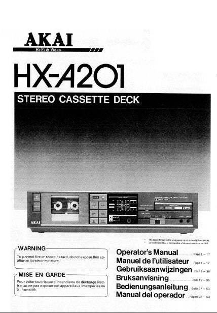 AKAI HX-A201 OPERATORS MANUAL MANUEL DE L'UTILISATEUR BEDIENUNGSANLEITUNG MANUAL DEL USUARIO IN ENG FRANC DEUT ESP STEREO CASSETTE DECK