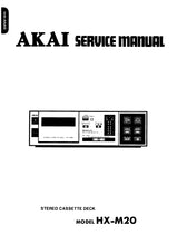 Load image into Gallery viewer, AKAI HX-M20 SERVICE MANUAL IN ENGLISH STEREO CASSETTE DECK
