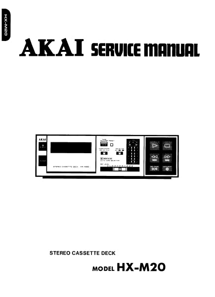 AKAI HX-M20 SERVICE MANUAL IN ENGLISH STEREO CASSETTE DECK