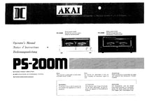 Load image into Gallery viewer, AKAI PS-200M OPERATORS MANUAL NOTICE D&#39;INSTRUCTIONS BEDIENUNGSANLEITUNG ENG FRANC DEUT STEREO POWER AMPLIFIER
