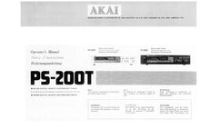 Load image into Gallery viewer, AKAI PS-200T OPERATORS MANUAL NOTICE D&#39;INSTRUCTIONS BEDIENUNGSANLEITUNG ENG FRANC DEUT FM AM DIGITAL QUARTZ SYNTHESIZER TUNER

