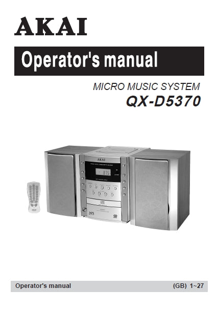 AKAI QX-D5370 OPERATORS MANUAL BOOK IN ENGLISH MICRO MUSIC SYSTEM