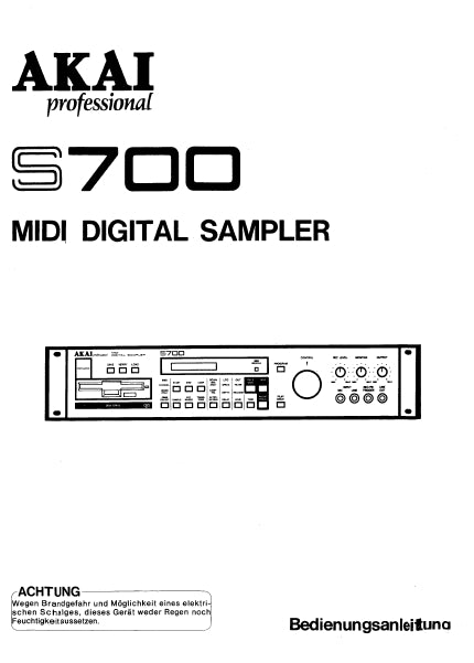 AKAI S700 BEDIENUNGSANLEITUNG DEUTSCH MIDI DIGITAL SAMPLER