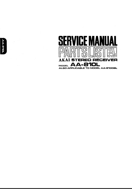 AKAI AA-810L AA-810DBL SERVICE MANUAL IN ENGLISH STEREO RECEIVER